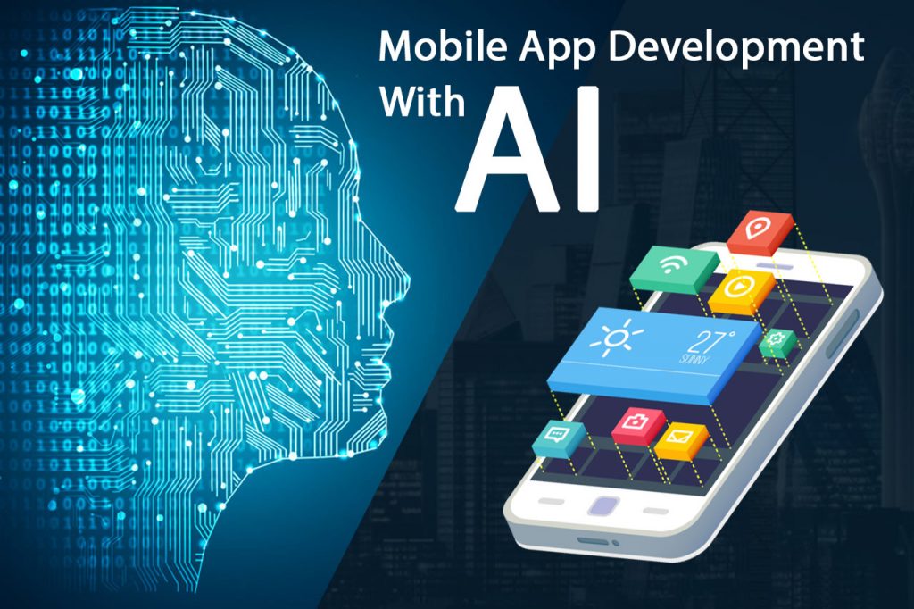 Has AI Managed To Take Mobile App Development To The Next Level ...