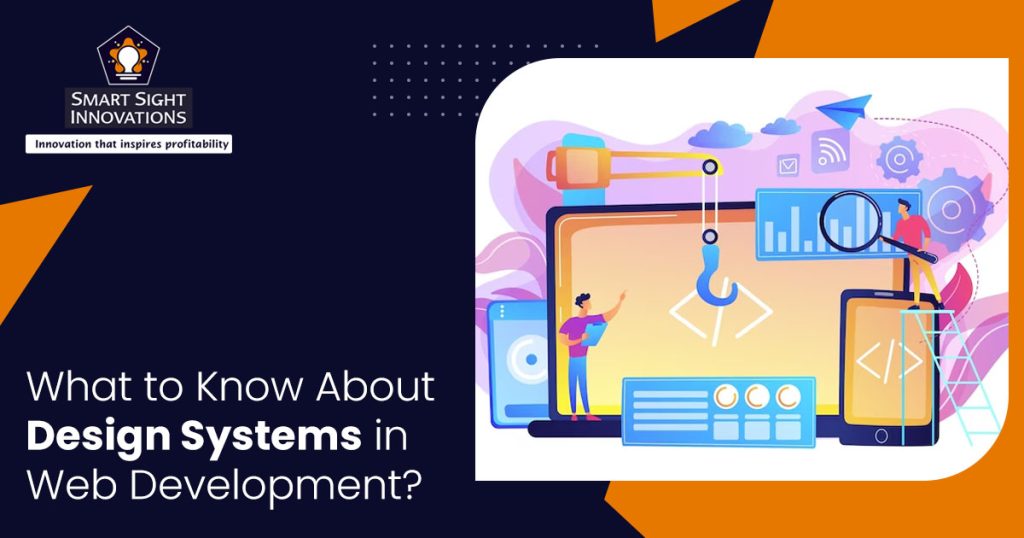 What to Know About Design Systems in Web Development?