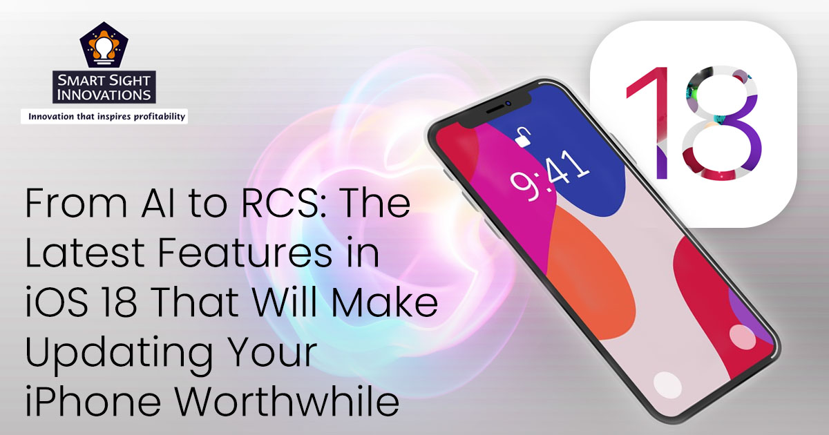 From AI to RCS - The Latest Features in iOS 18 That Will Make Updating Your iPhone Worthwhile