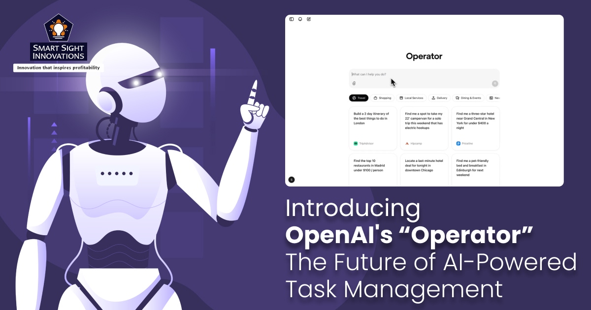 Introducing OpenAI's “Operator”: The Future of AI-Powered Task Management